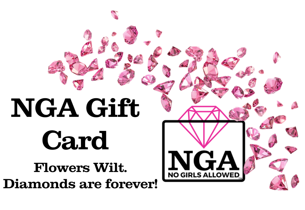 NGA - No Girls Allowed